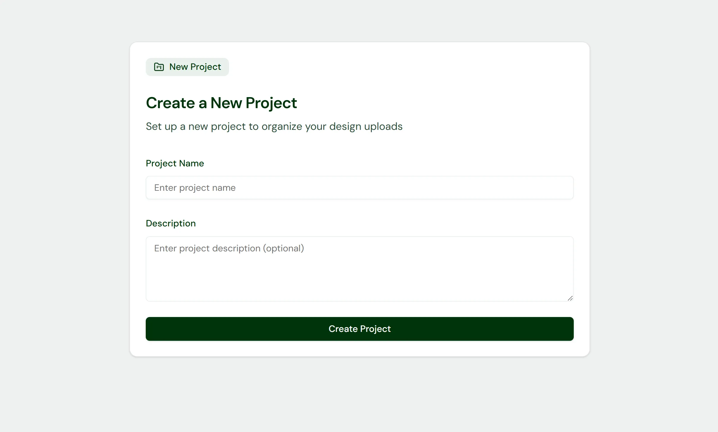 Create a New Project form with fields for Project Name and optional Description, and a green Create Project button.